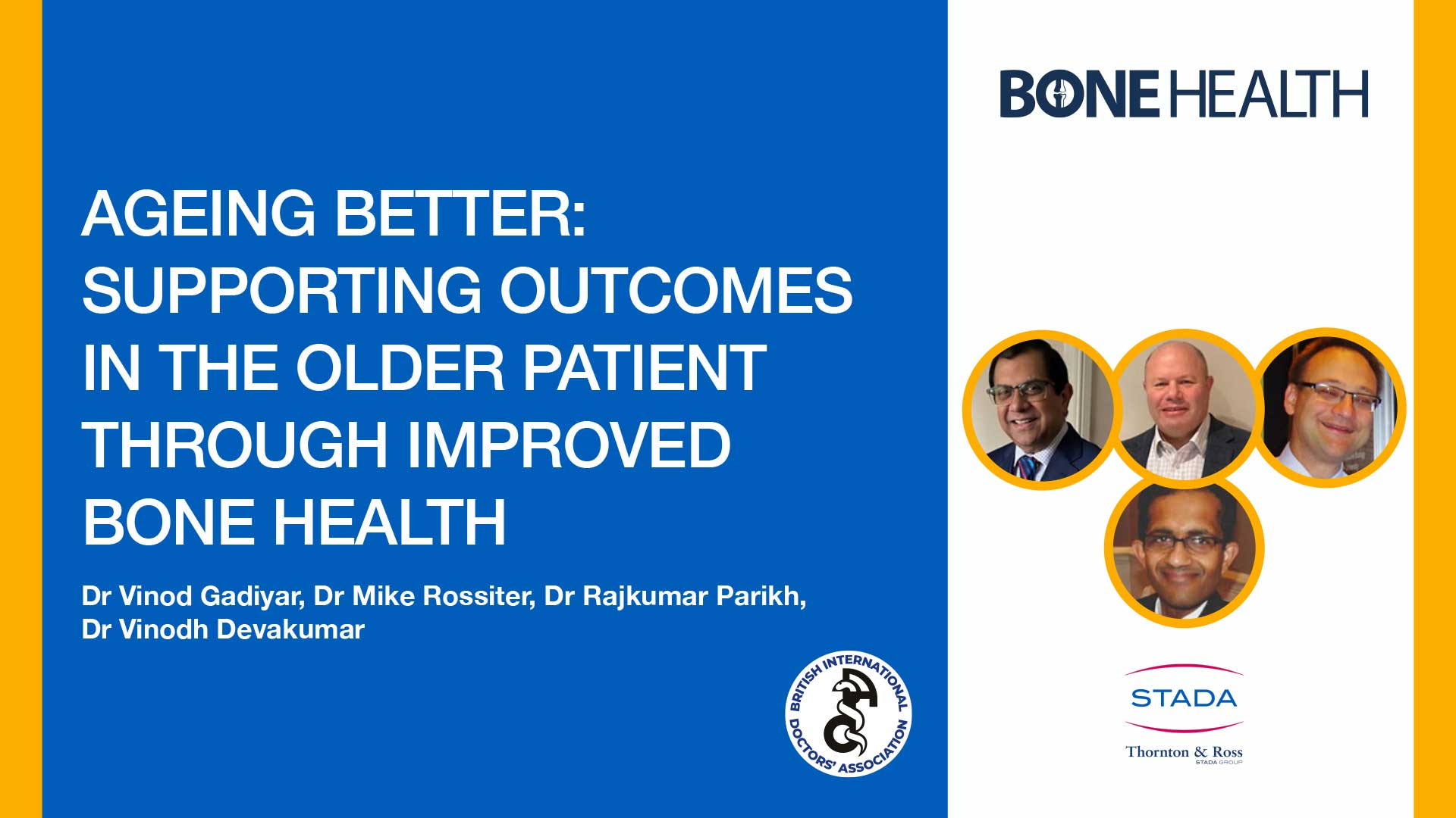  Ageing Better: Supporting Outcomes in the Older Patient through Improved Bone Health