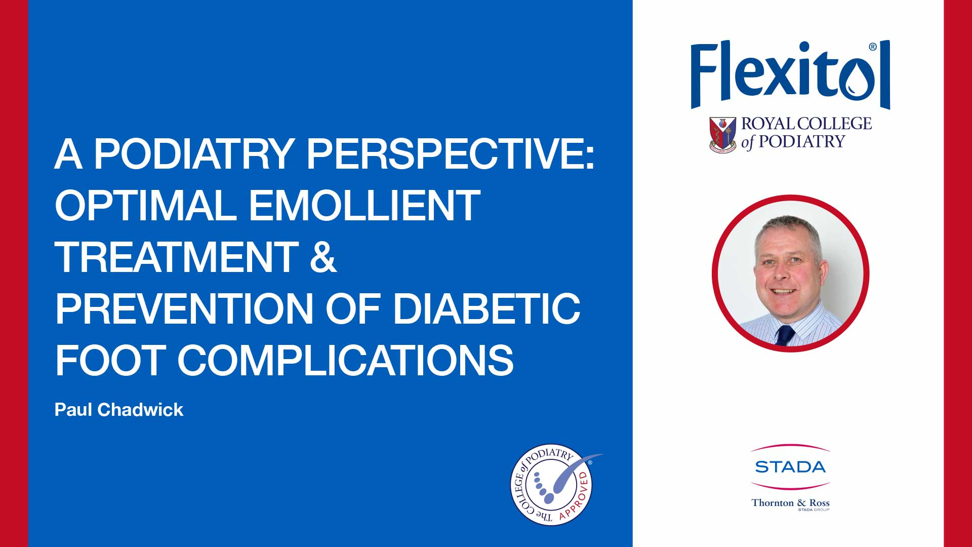    A podiatry perspective - Optimal emollient treatment & prevention of diabetic foot complications